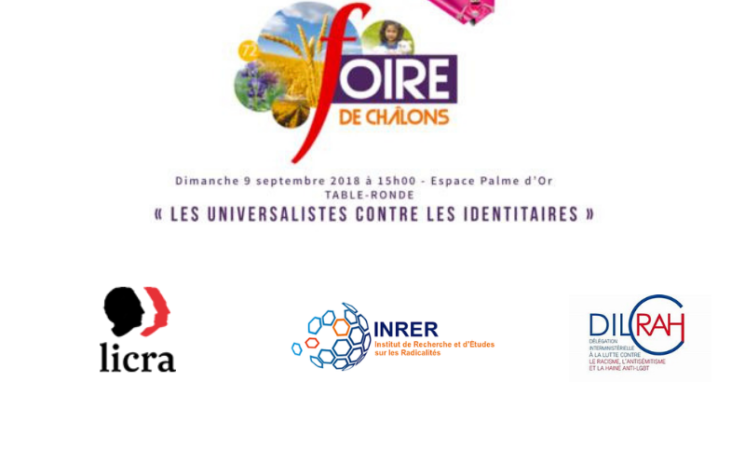 Table ronde et débat « Les universalistes contre les identitaires »